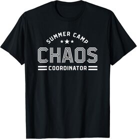 Summer Camp Chaos Coordinator.. Funny Summer Camp Counselor T-Shirt for Men Women