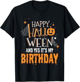 Birthday Halloween - Halloween Birthday Gifts T-Shirt