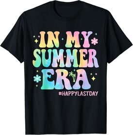 Tie Dye In My Summer Era Last Day of School Teacher Summer T-Shirt