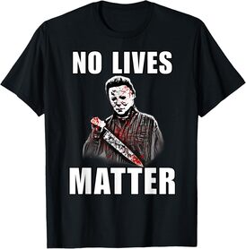 Halloween No Lives Matter Spooky Decor For Scary Halloween T-Shirt